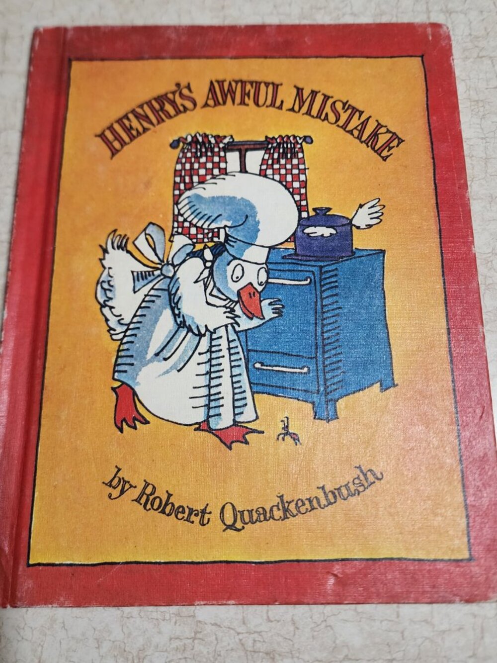Henry's Awful Mistake by Quackenbush, Robert M. 1980